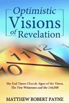 Optimistic Visions of Revelation