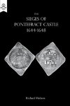 THE SIEGES OF PONTEFRACT CASTLE 1644-1648