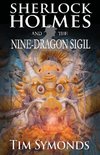 Sherlock Holmes and The Nine-Dragon Sigil