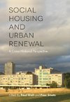 Social Housing and Urban Renewal