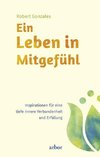 Ein Leben in Mitgefühl