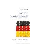 Das ist Deutschland!