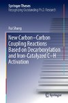 New Carbon-Carbon Coupling Reactions Based on Decarboxylation and Iron-Catalyzed C-H Activation