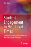 Student Engagement in Neoliberal Times