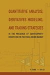 QUANTITATIVE ANALYSIS, DERIVATIVES MODELING, AND TRADING STRATEGIES