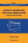 Narain, A:  Mosfet Modeling For Vlsi Simulation: Theory And