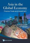 Sunil, R:  Asia In The Global Economy: Finance, Trade And In