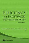 EFFICIENCY OF RACETRACK BETTING MARKETS (2008 EDITION)