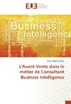 L'Avant-Vente dans le métier de Consultant Business Intelligence