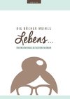 Die Bücher meines Lebens