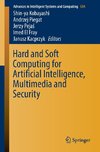 Hard and Soft Computing for Artificial Intelligence, Multimedia and Security