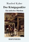 Der Königsgaukler