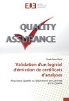 Validation d'un logiciel d'émission de certificats d'analyses