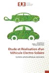 Etude et Réalisation d'un Véhicule Electro-Solaire