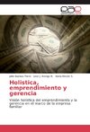 Holistica, emprendimiento y gerencia