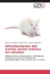 Afrontamiento del estrés social crónico en ratones