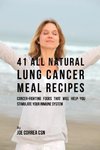 41 All Natural Lung Cancer Meal Recipes