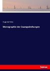 Monographie der Zwangsdrehungen