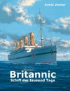 Britannic - Schiff der tausend Tage