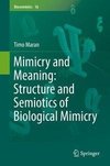 Maran, T: Mimicry and Meaning: Structure and Semiotics