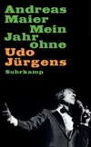 Mein Jahr ohne Udo Jürgens