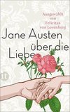 Jane Austen über die Liebe