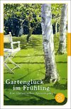 Gartenglück im Frühling