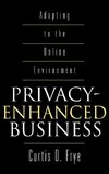 Privacy-Enhanced Business