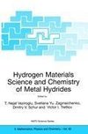 Hydrogen Materials Science and Chemistry of Metal Hydrides