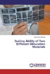 Sealing Ability of Two Different Obturation Materials