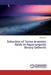 Solvation of Some a-amino Acids in Aquo-organic Binary Solvents