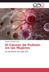 El Cáncer de Pulmón en las Mujeres