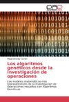 Los algoritmos genéticos desde la investigación de operaciones