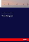 Three Margarets