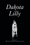 Dakota Lilly