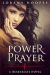 The Power Of Prayer