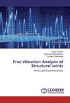 Free Vibration Analysis of Structural Joints