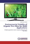 Environmental Stability of Organic Thin Films for OLED Applications