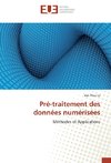 Pré-traitement des données numérisées