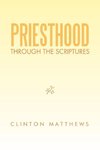 Priesthood Through the Scriptures