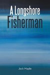 A Longshore Fisherman