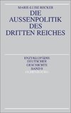 Die Außenpolitik des Dritten Reiches