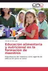 Educación alimentaria y nutricional en la formación de maestros