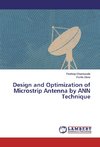 Design and Optimization of Microstrip Antenna by ANN Technique