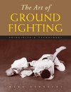 The Art of Ground Fighting