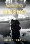 Harp Song for Hiroshima