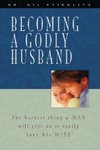 Becoming a Godly Husband