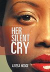 Her Silent Cry