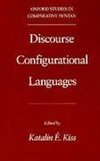 Kiss, K: Discourse Configurational Languages