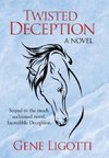 Twisted Deception